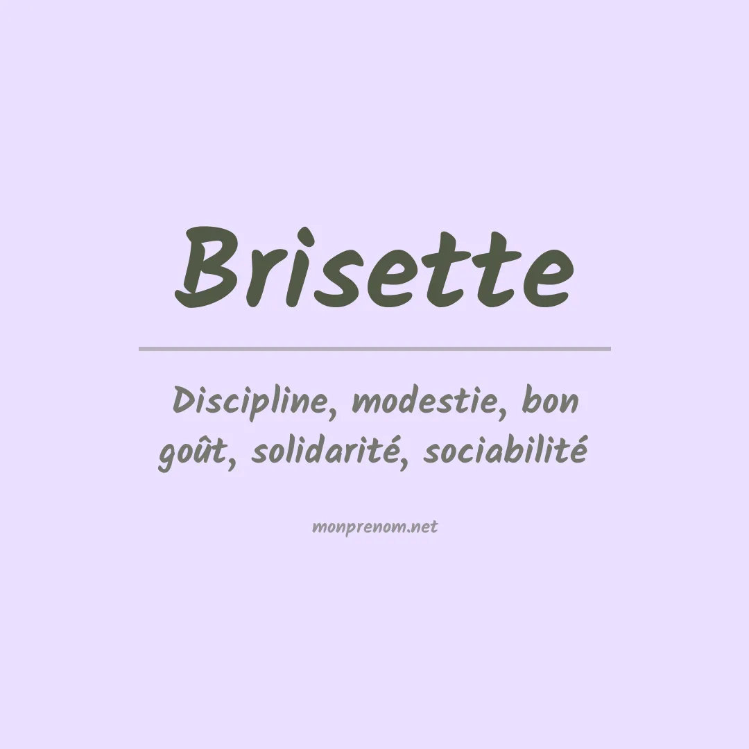 Signification du prénom Brisette