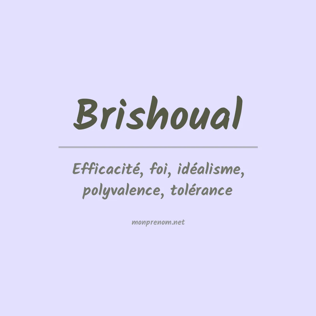 Signification du prénom Brishoual