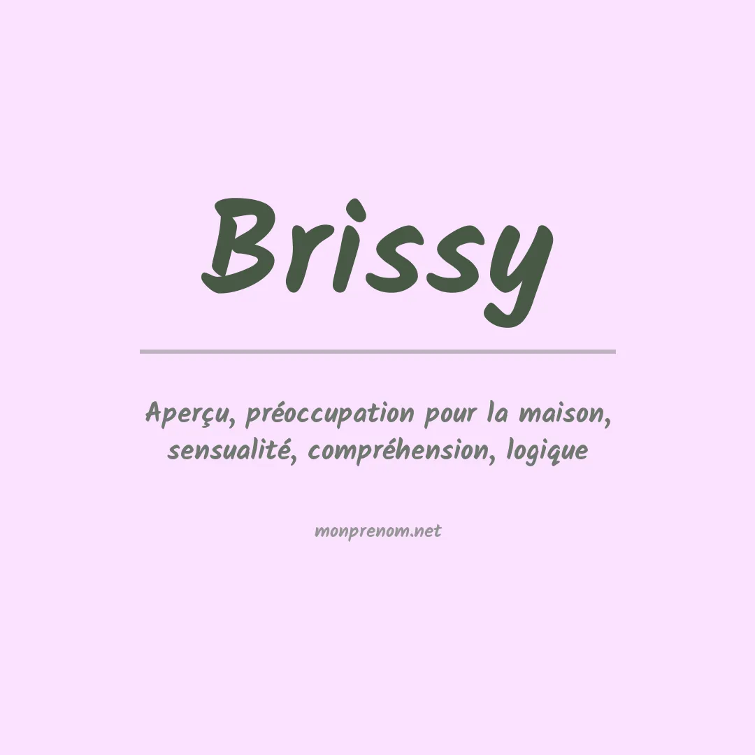 Signification du prénom Brissy