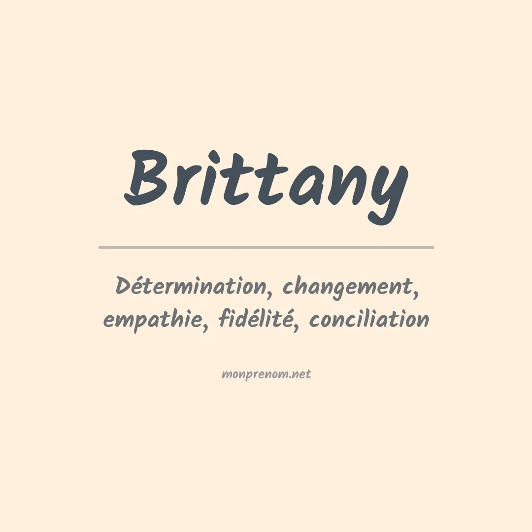 Signification du prénom Brittany