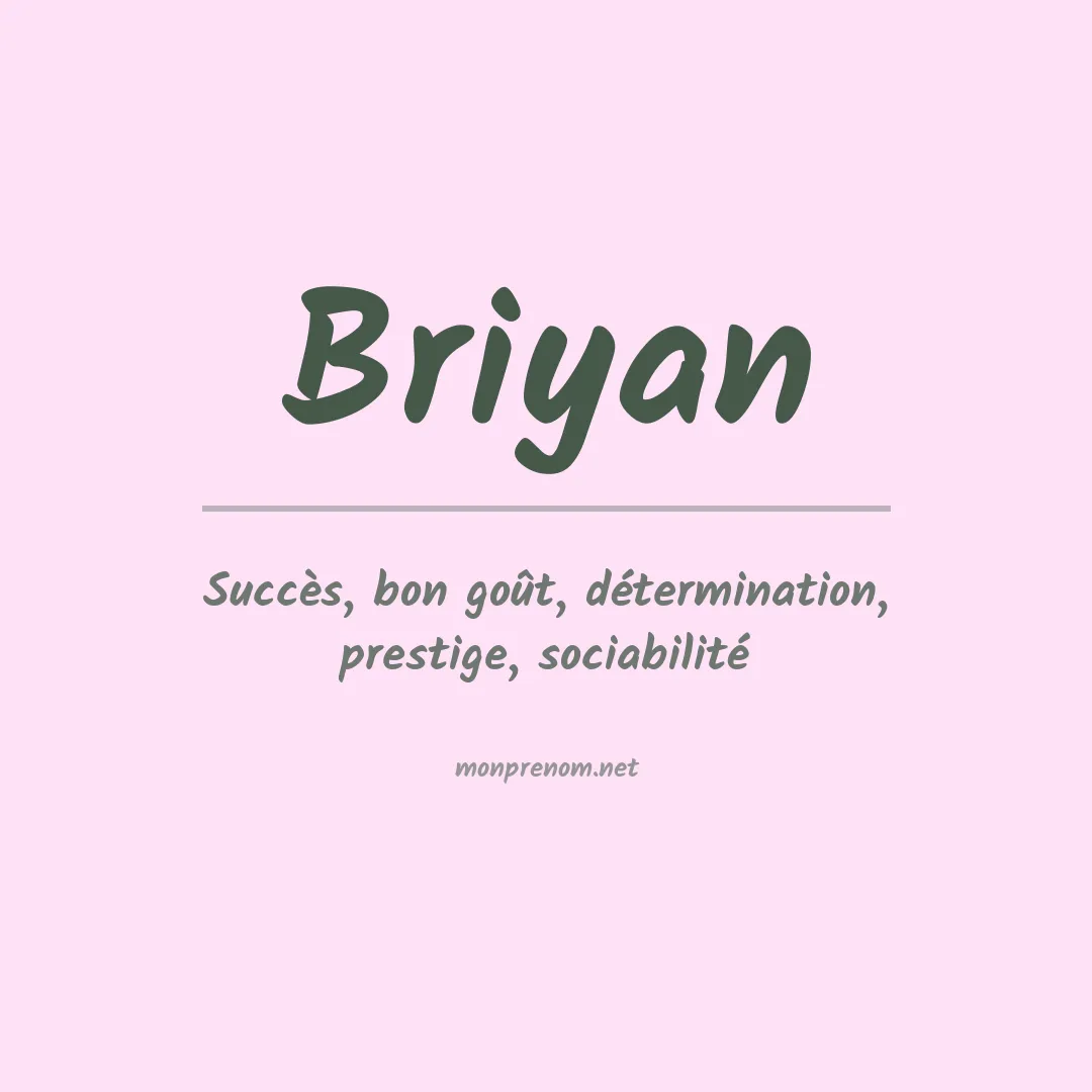 Prénom Briyan