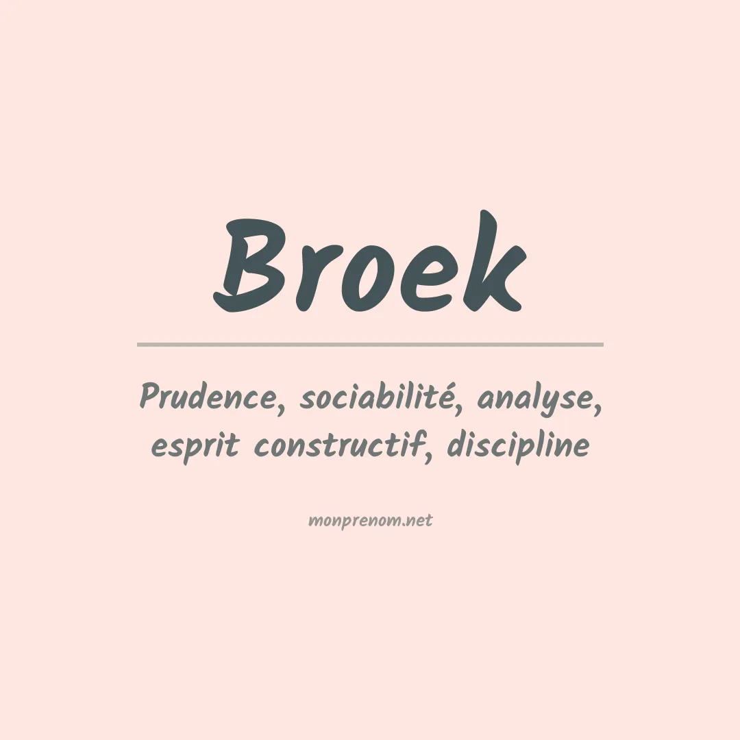 Signification du prénom Broek