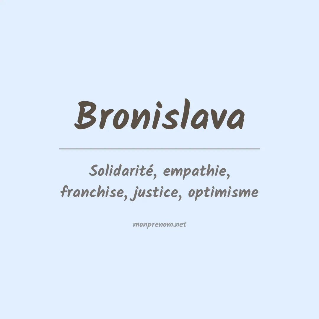 Signification du prénom Bronislava