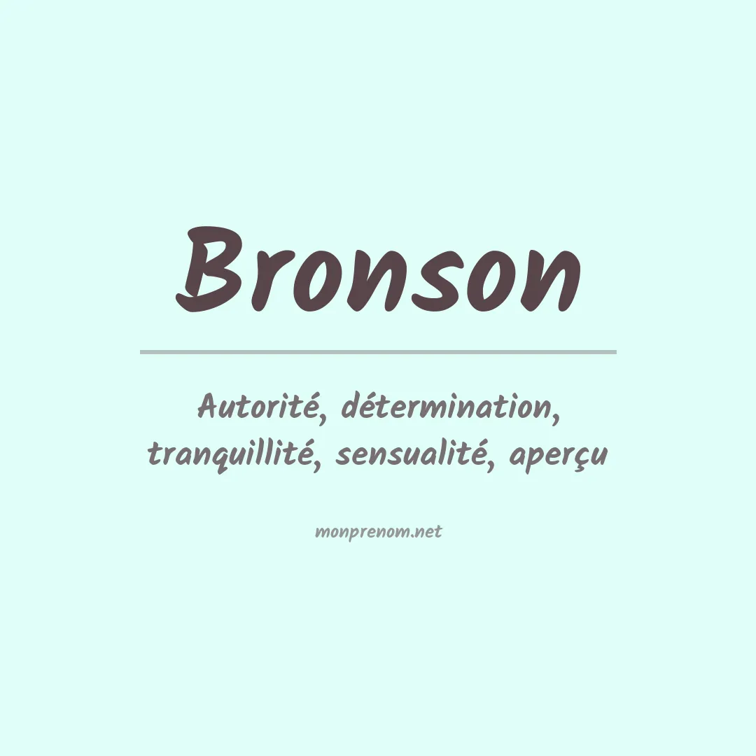 Prénom Bronson