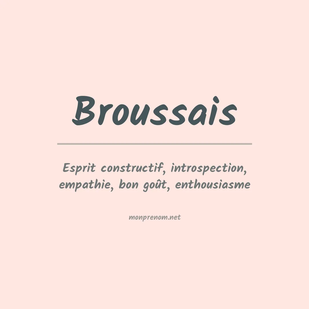 Signification du prénom Broussais