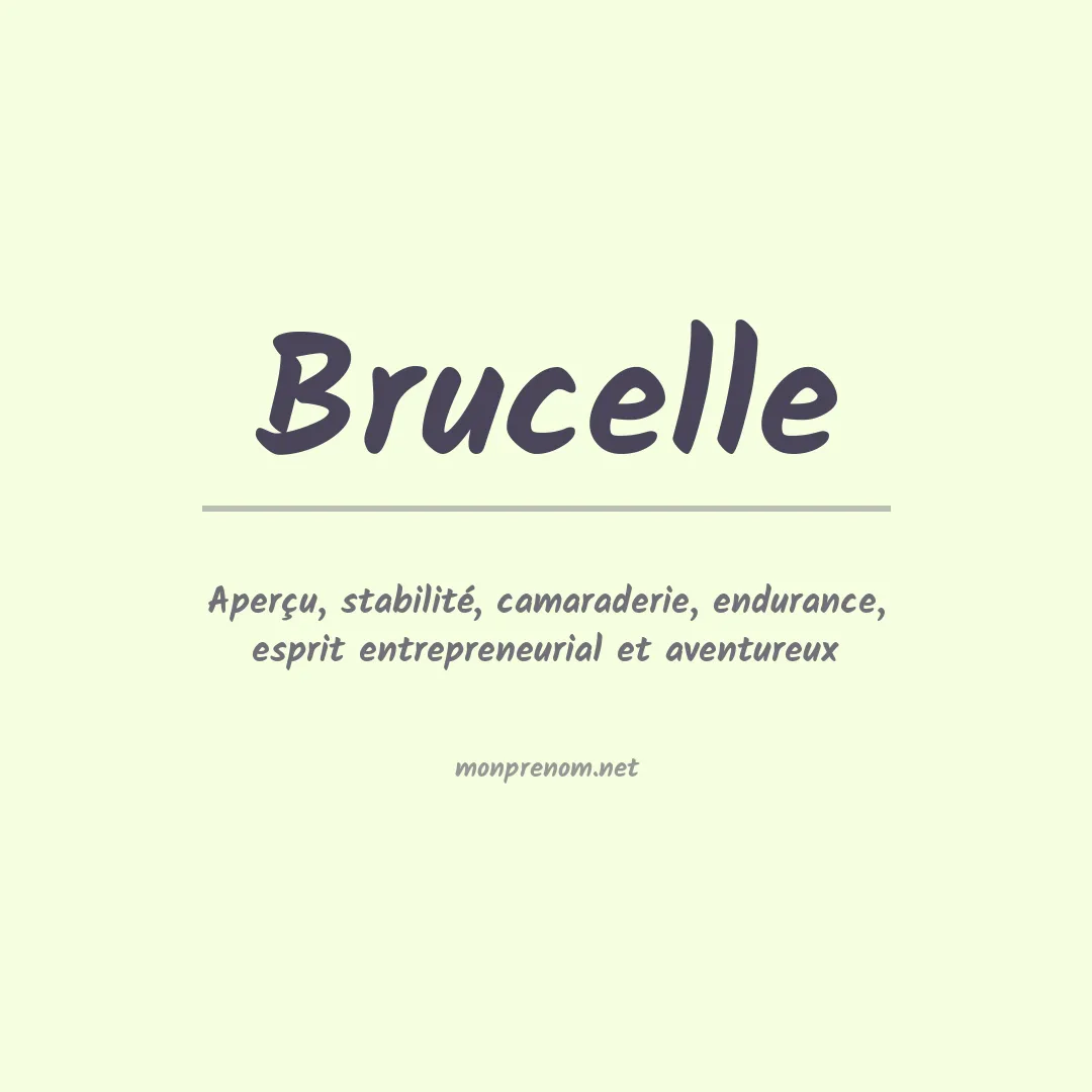 Signification du prénom Brucelle