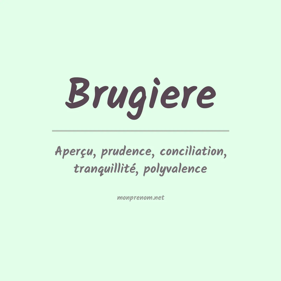Signification du prénom Brugiere