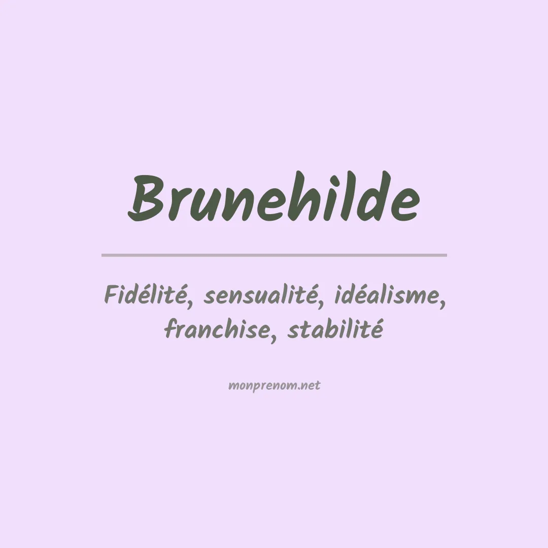 Signification du prénom Brunehilde