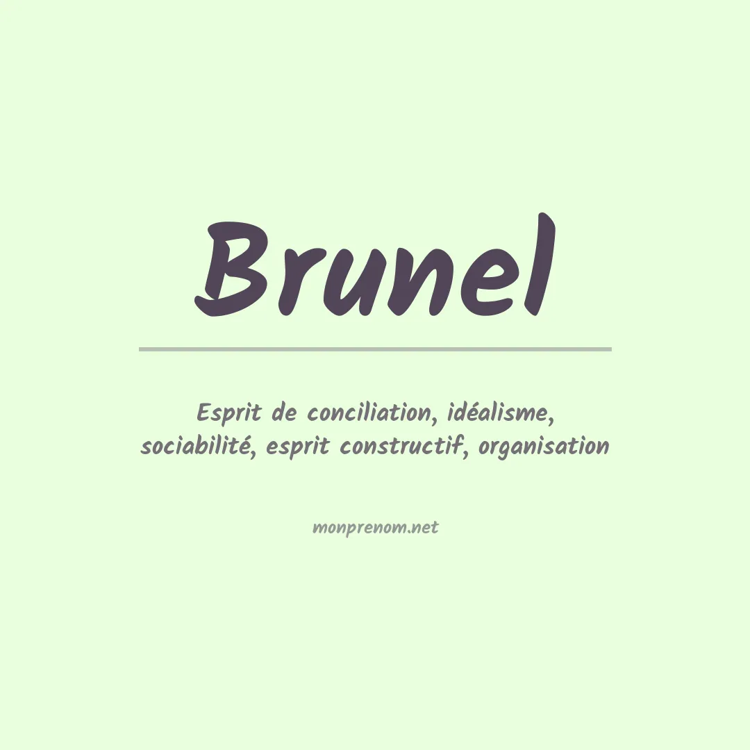 Signification du prénom Brunel