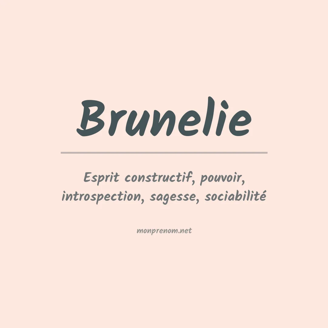 Signification du prénom Brunelie