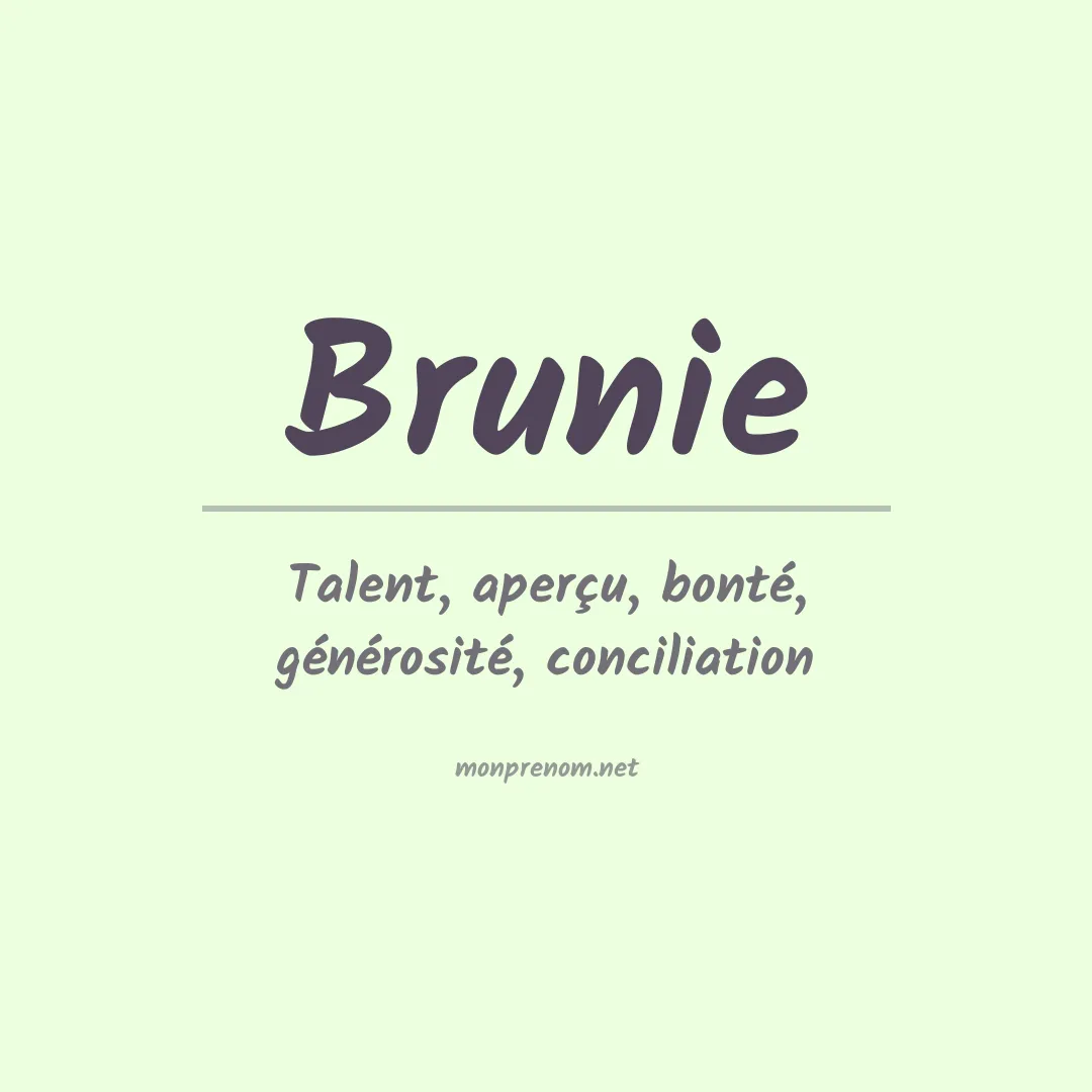 Signification du prénom Brunie