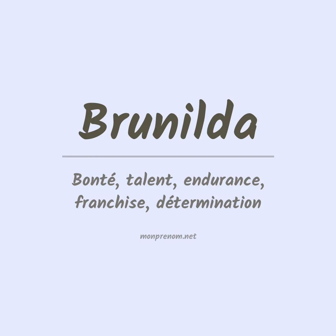 Signification du prénom Brunilda