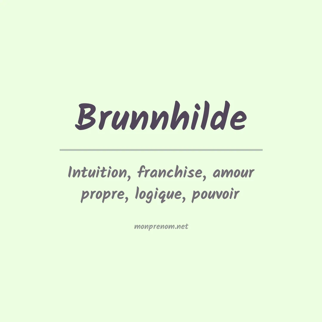 Signification du prénom Brunnhilde