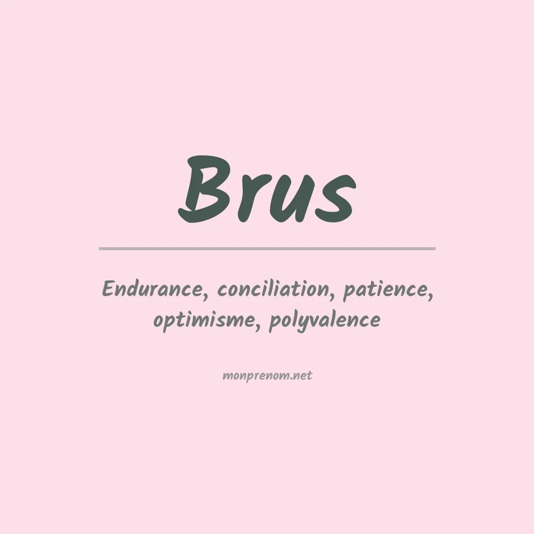 Prénom Brus