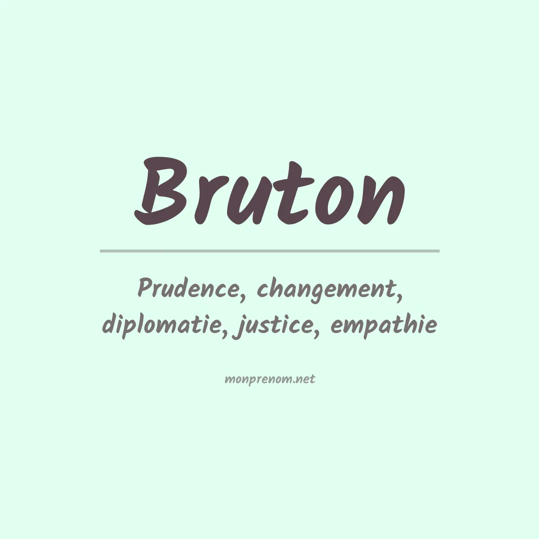 Prénom Bruton