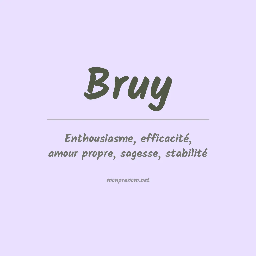 Signification du prénom Bruy