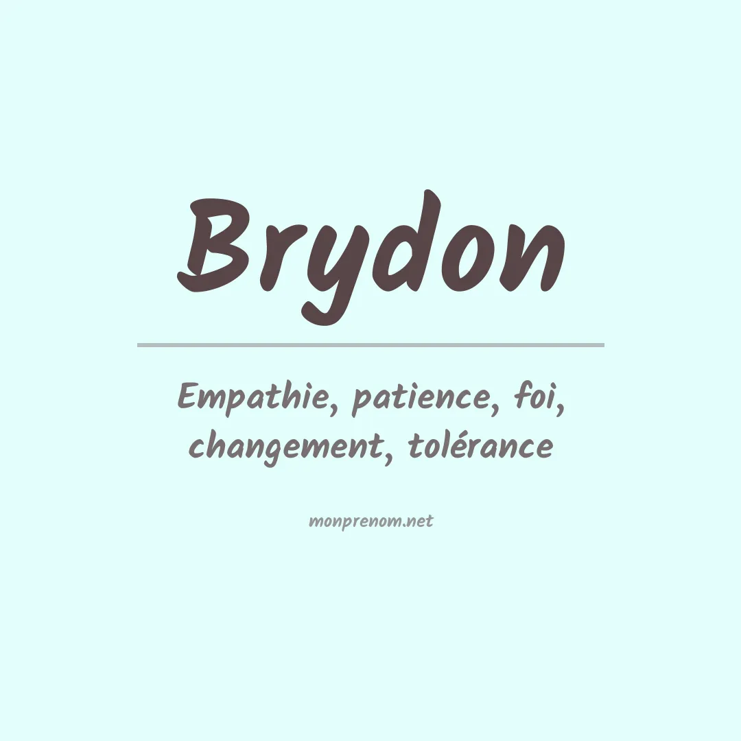 Signification du prénom Brydon