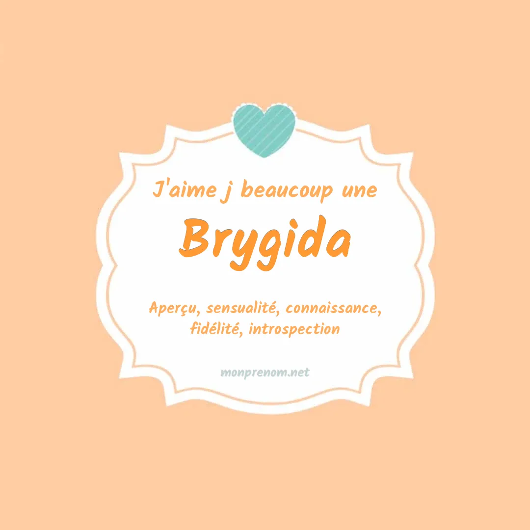 J'aime beaucoup Brygida
