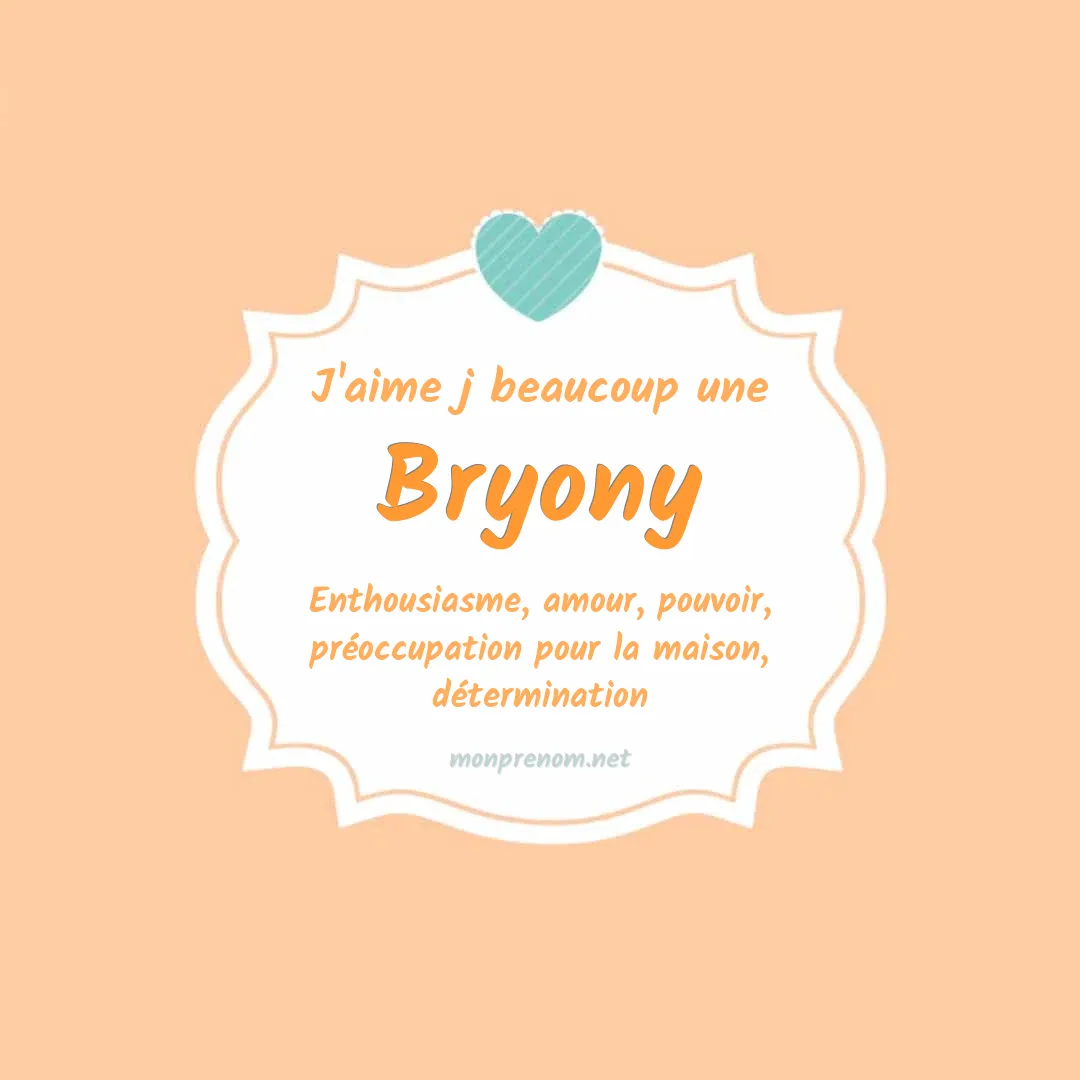 J'aime beaucoup Bryony