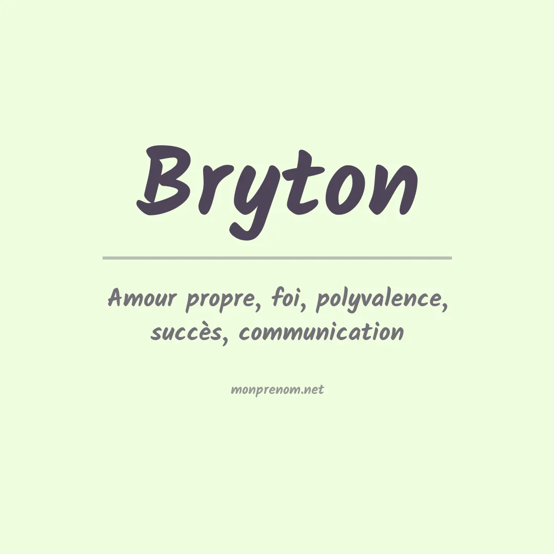 Signification du prénom Bryton