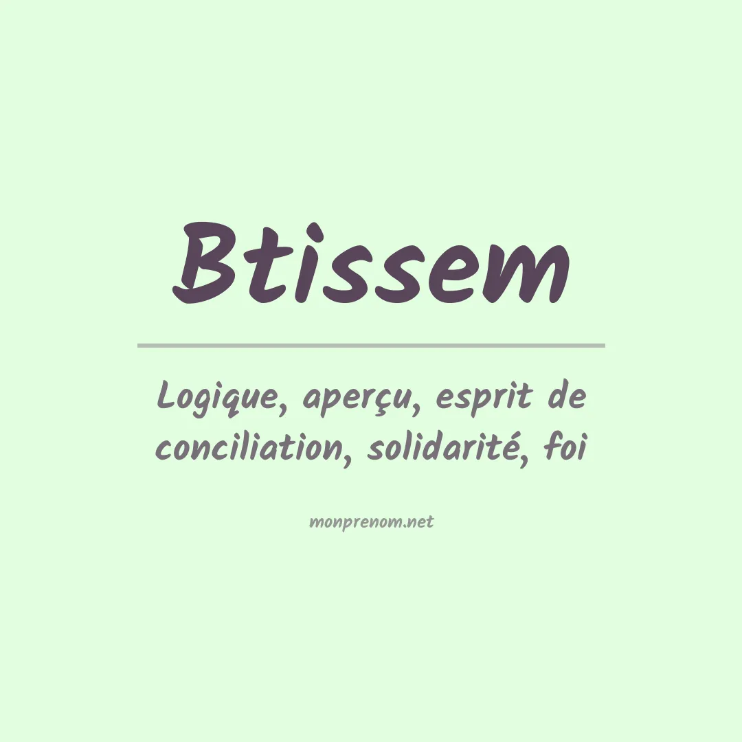 Signification du prénom Btissem