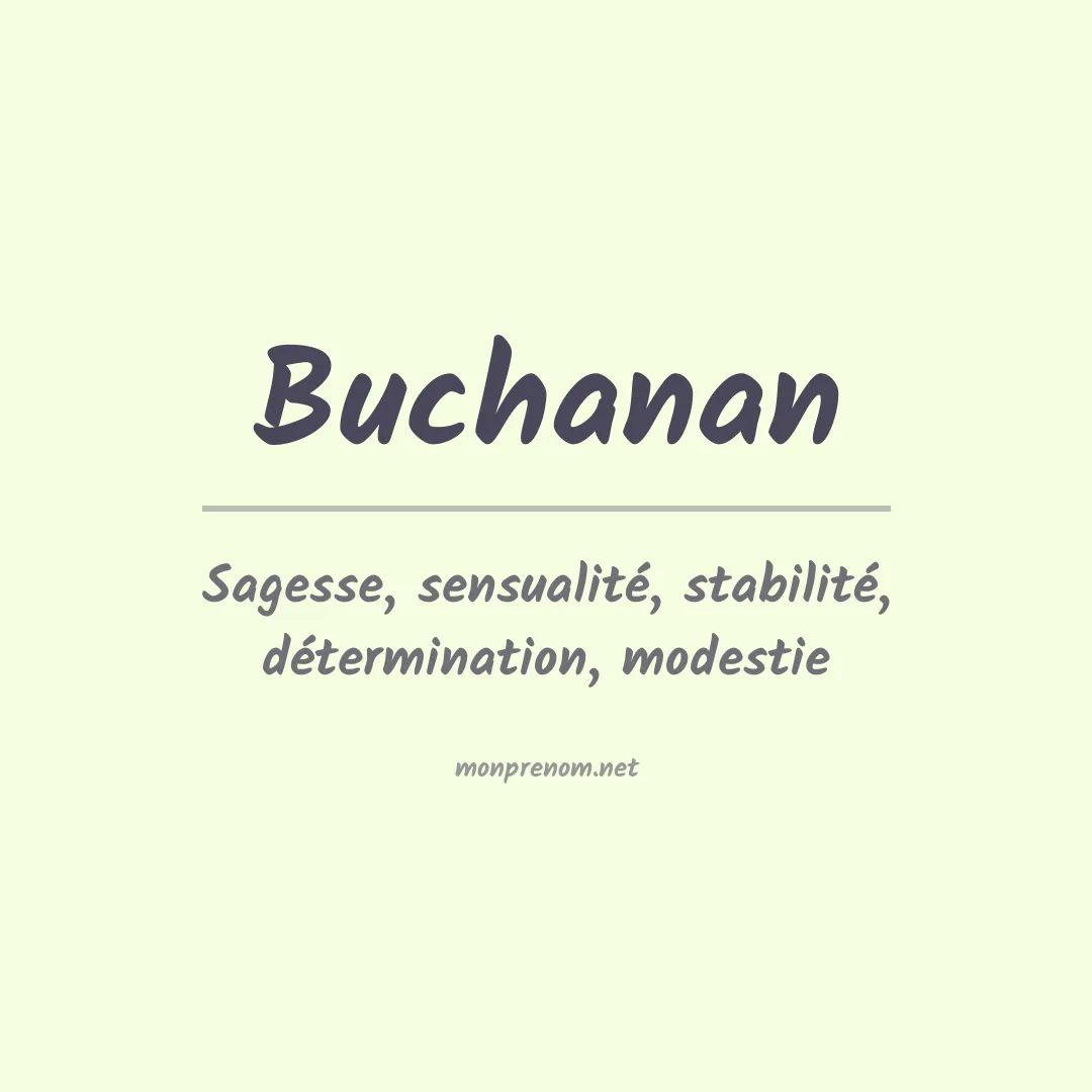 Signification du prénom Buchanan