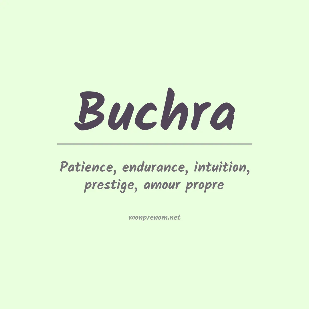 Signification du prénom Buchra