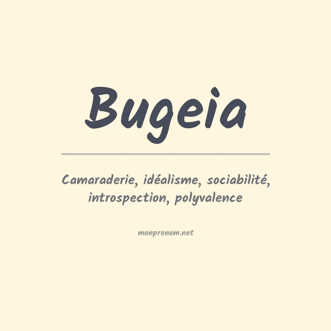 Signification du prénom Bugeia