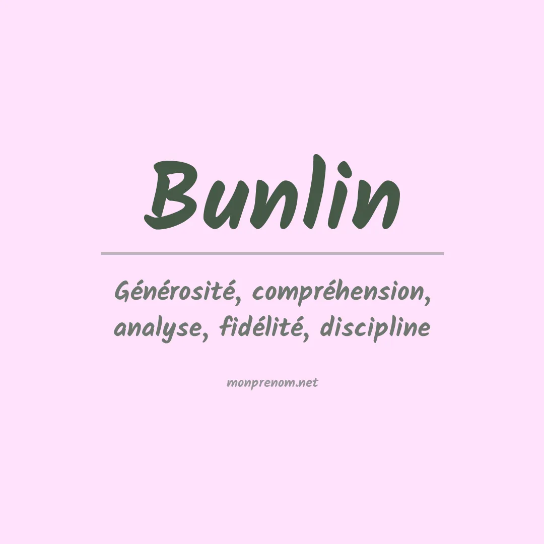 Signification du prénom Bunlin