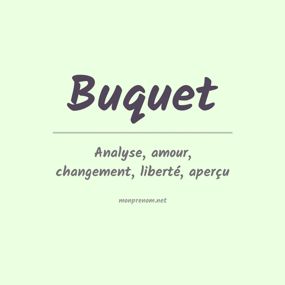 Signification du prénom Buquet