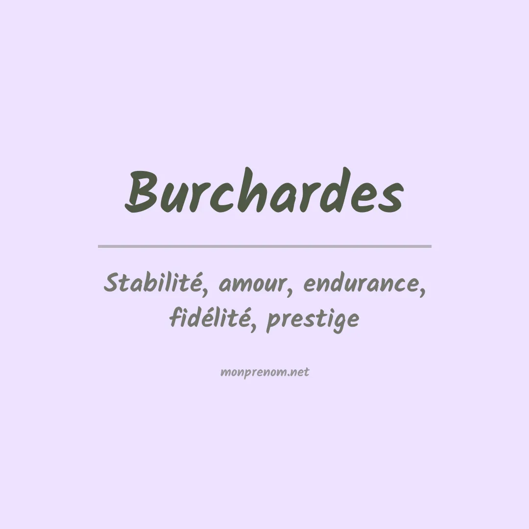 Signification du prénom Burchardes