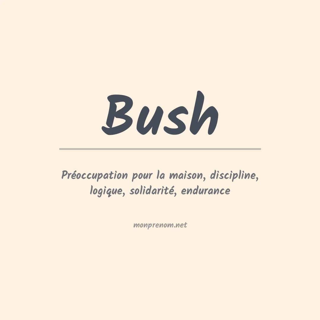 Prénom Bush