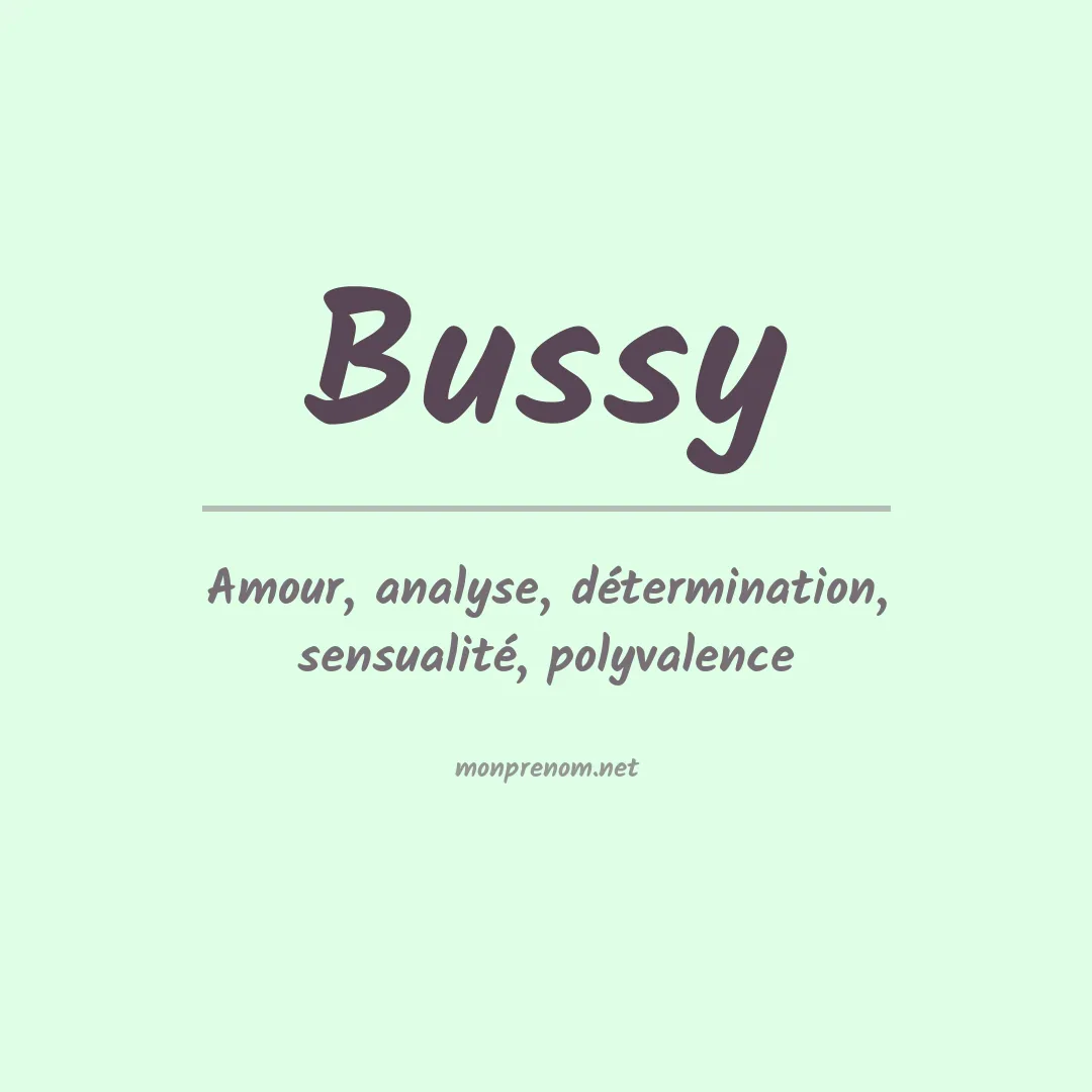 Signification du prénom Bussy