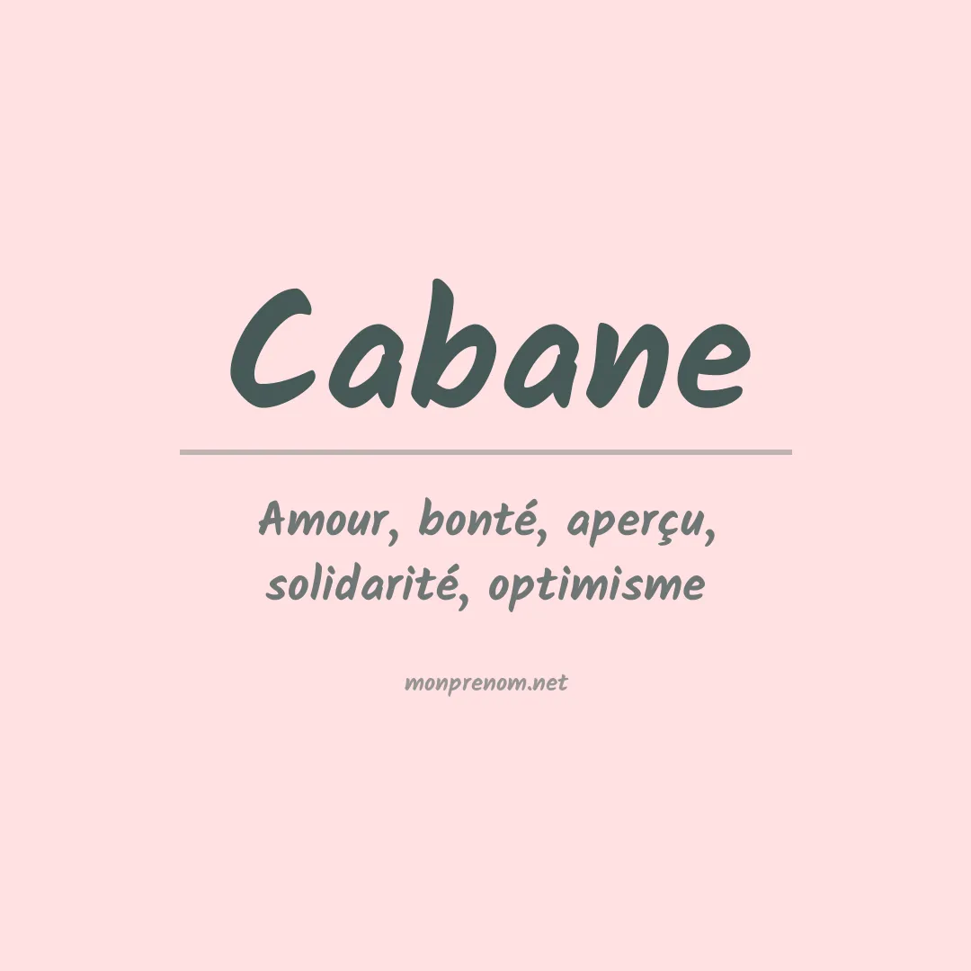 Signification du prénom Cabane