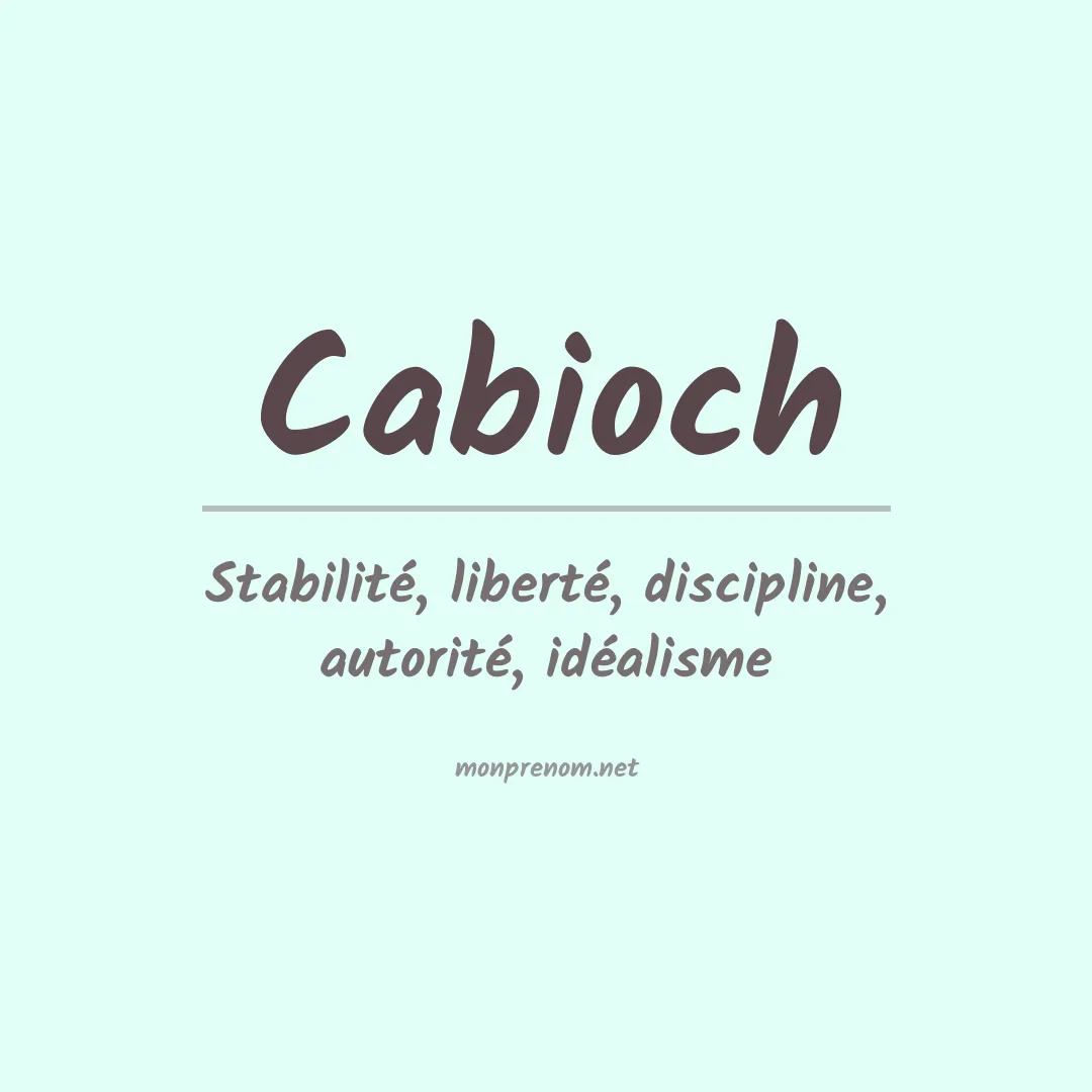 Signification du prénom Cabioch