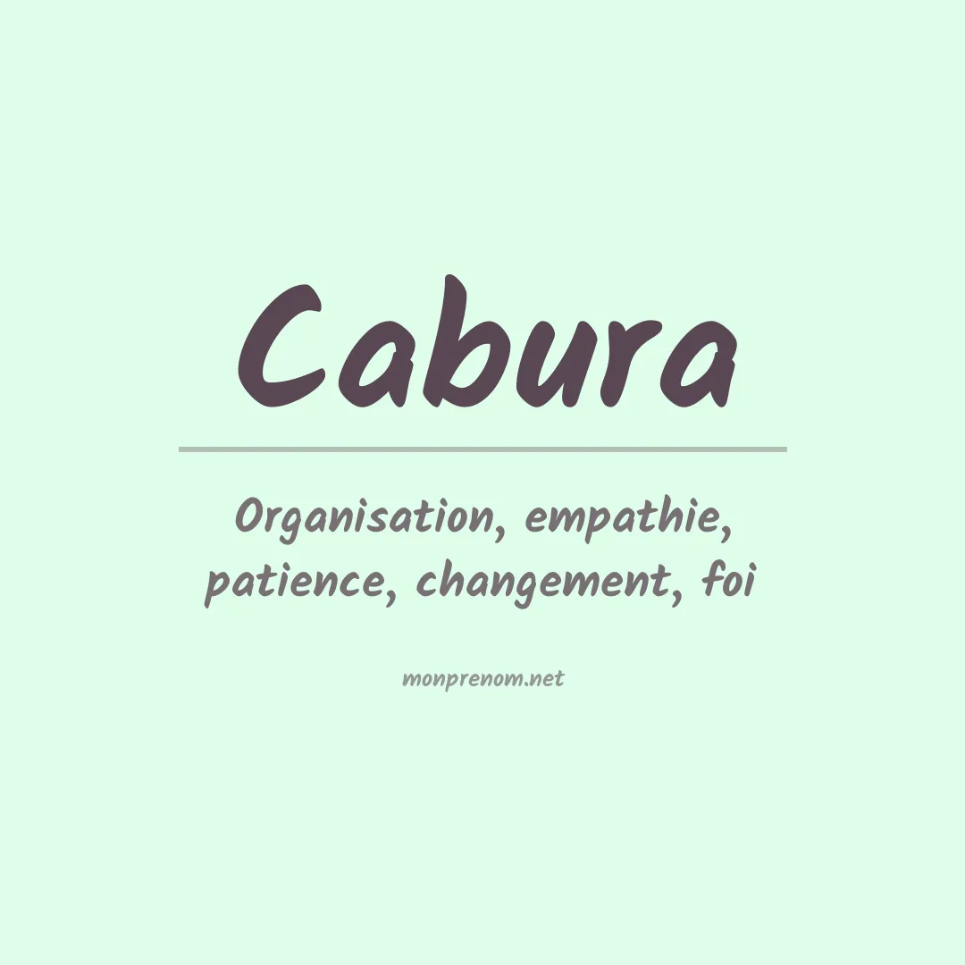 Signification du prénom Cabura
