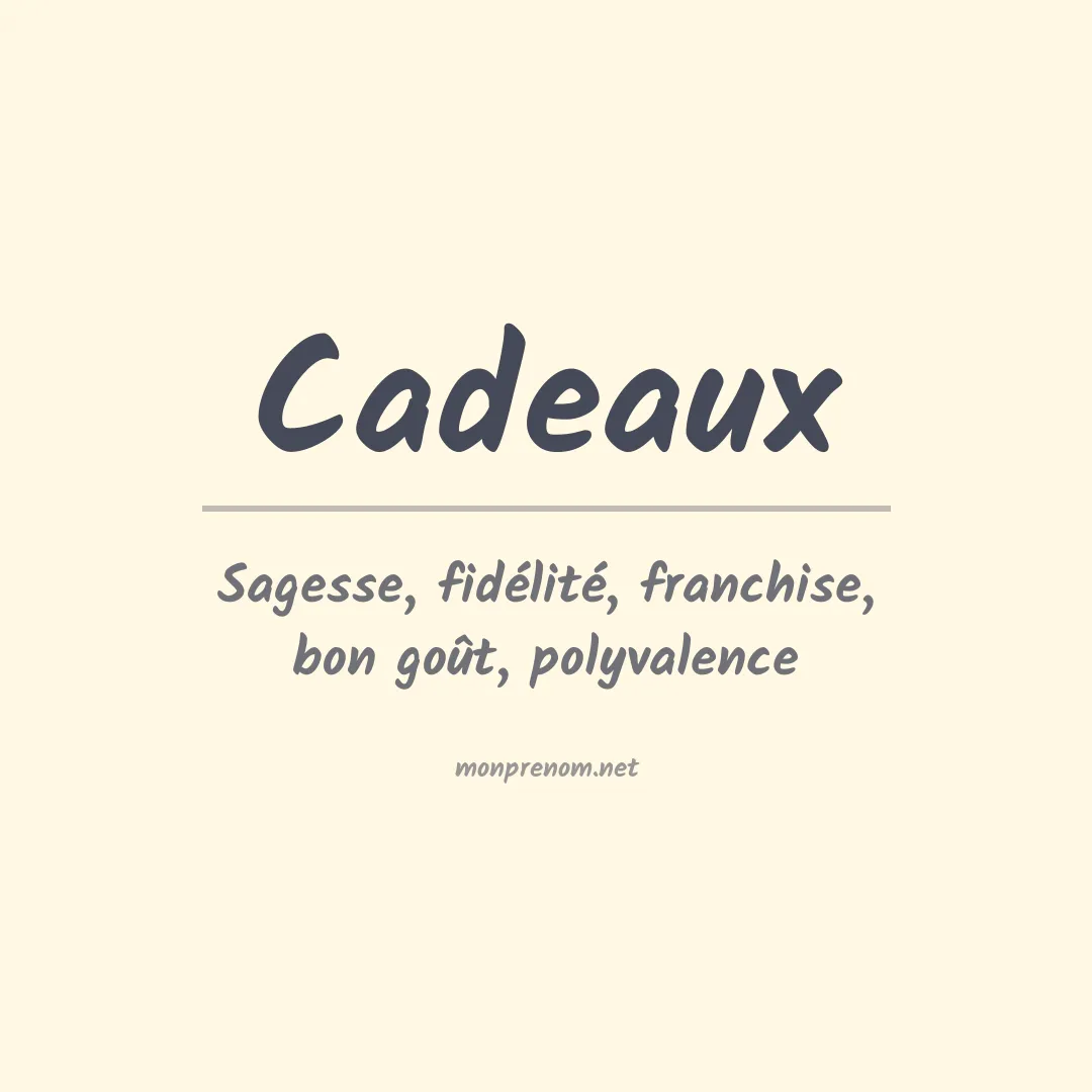 Signification du prénom Cadeaux