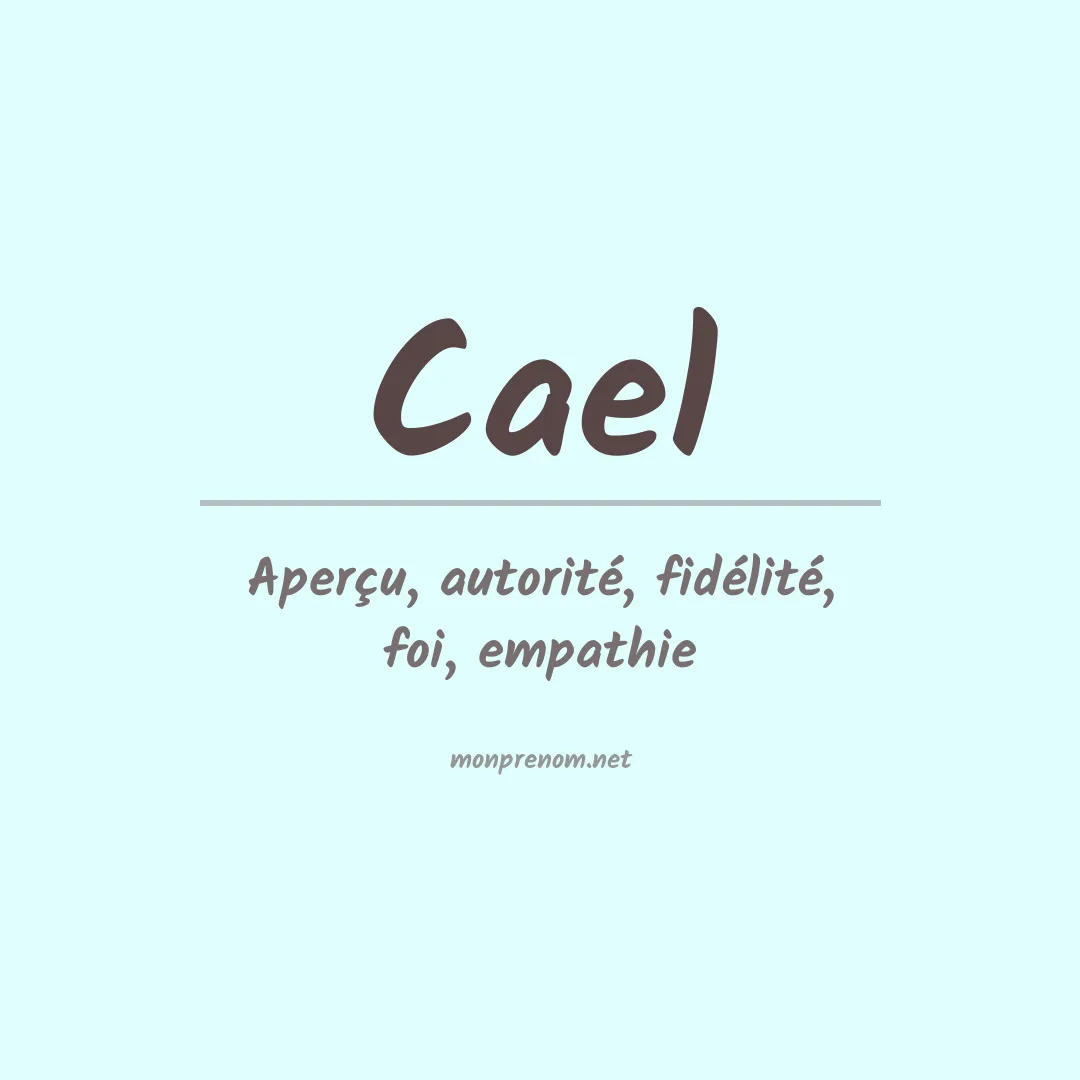 Prénom Cael
