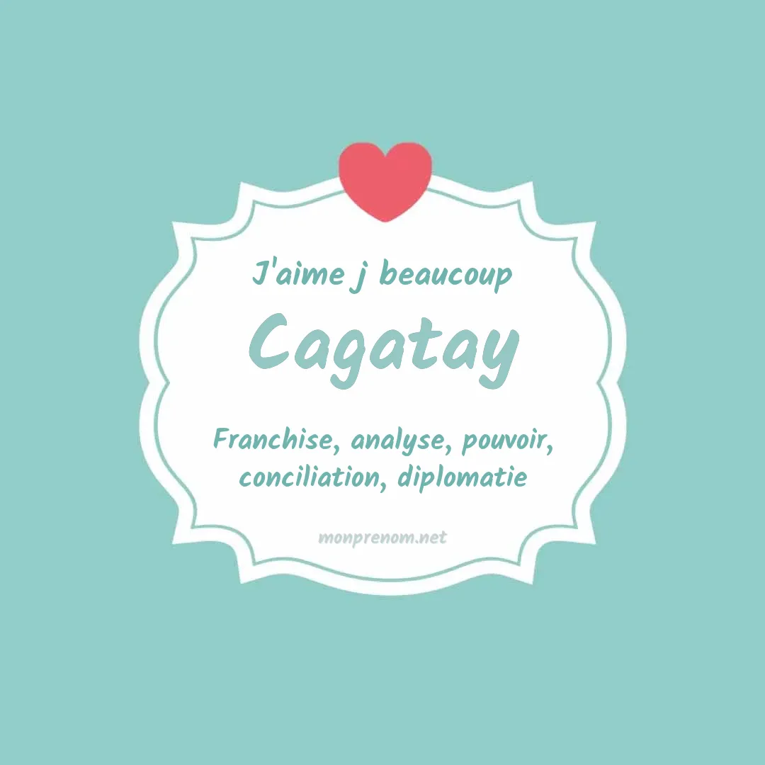 J'aime beaucoup Cagatay