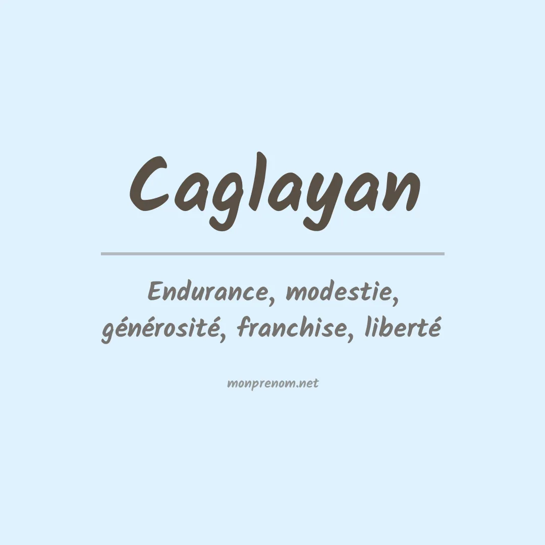 Signification du prénom Caglayan