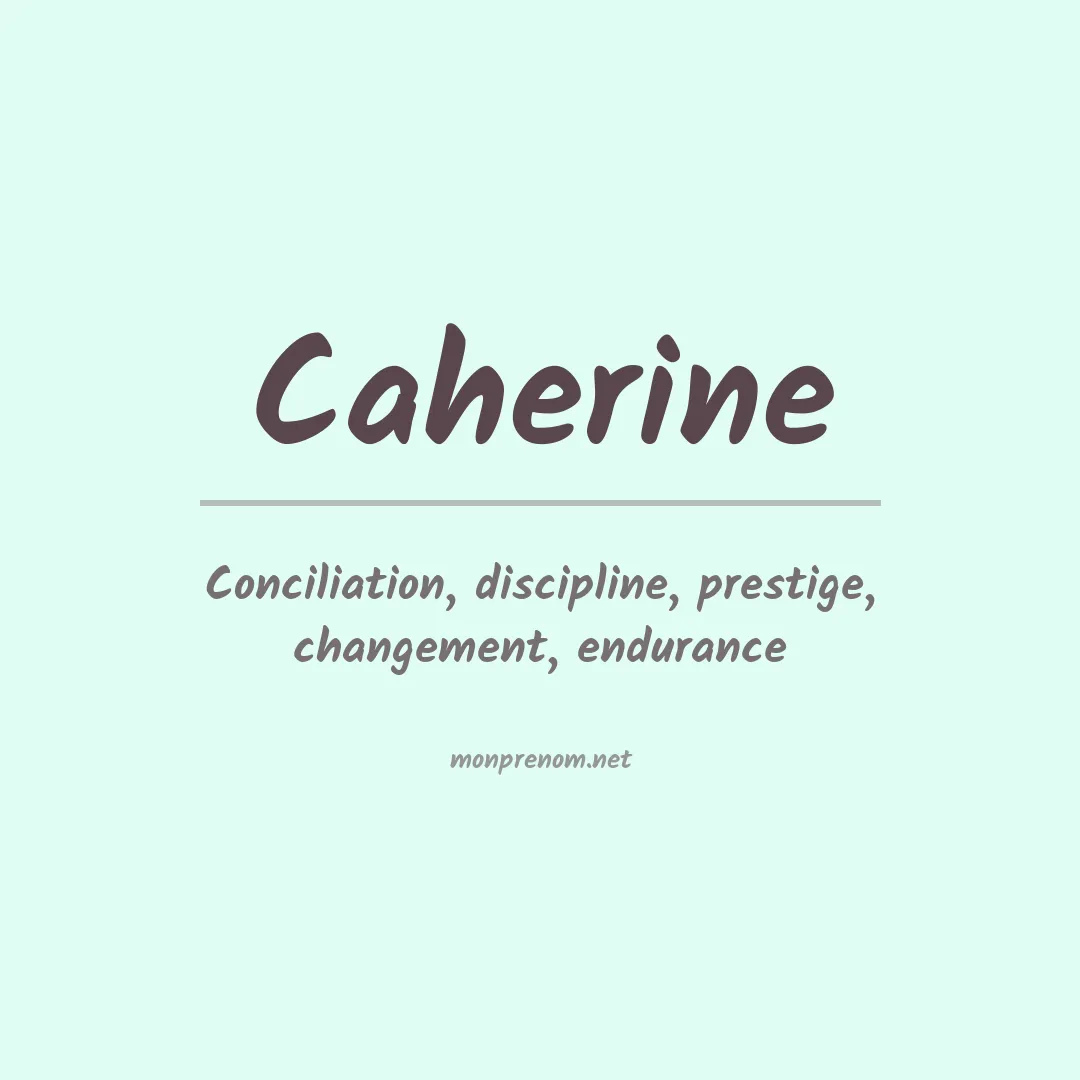 Signification du prénom Caherine