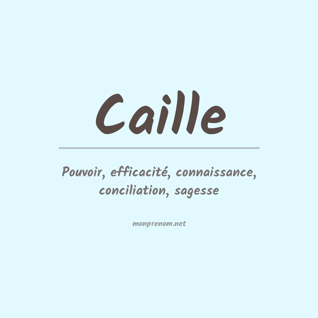 Signification du prénom Caille