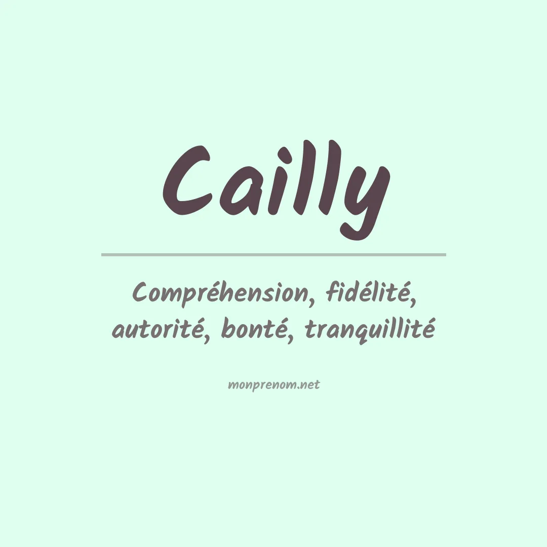 Signification du prénom Cailly
