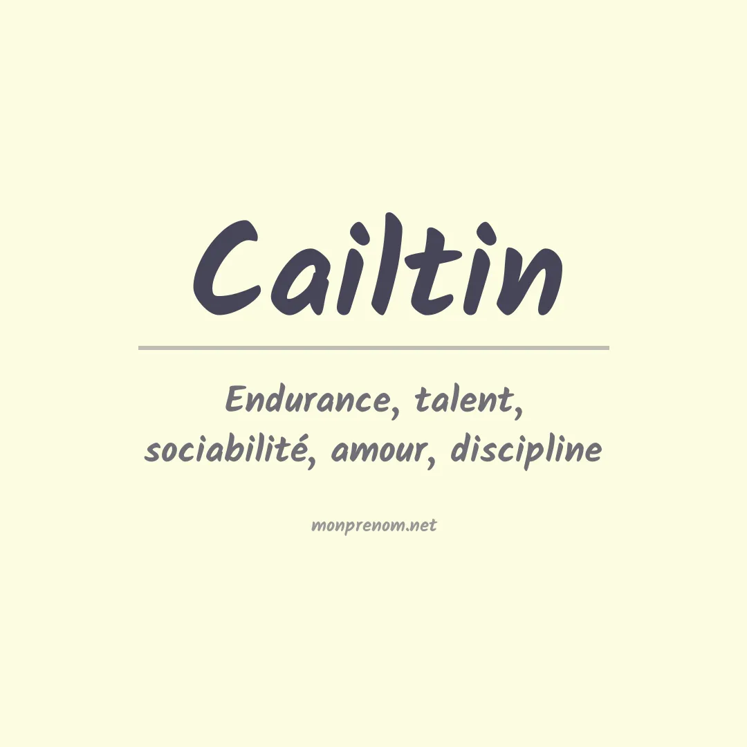Signification du prénom Cailtin