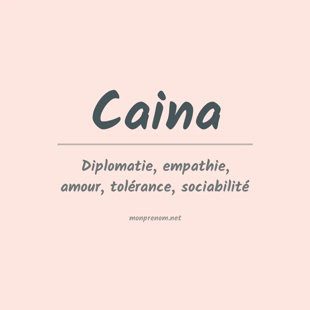 Prénom Caina
