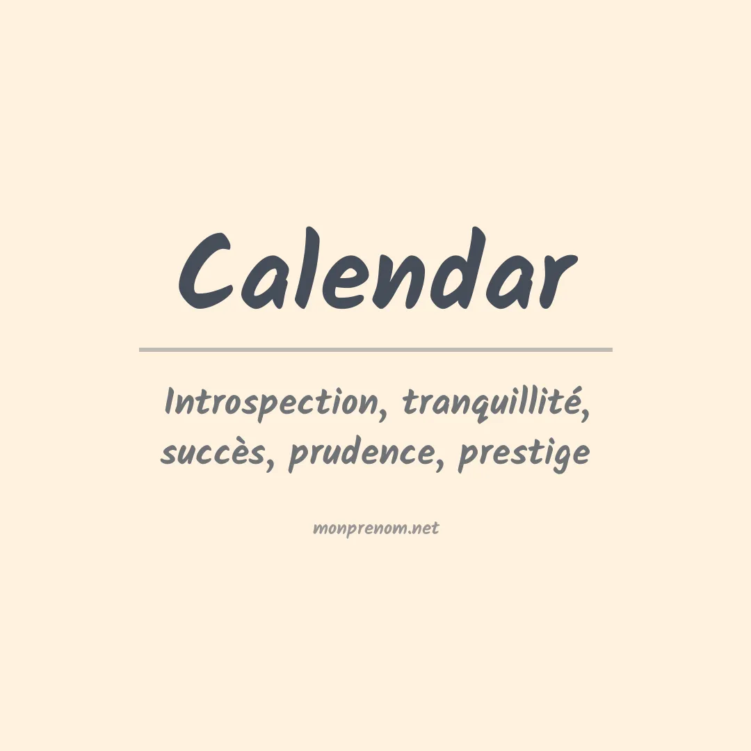 Signification du prénom Calendar