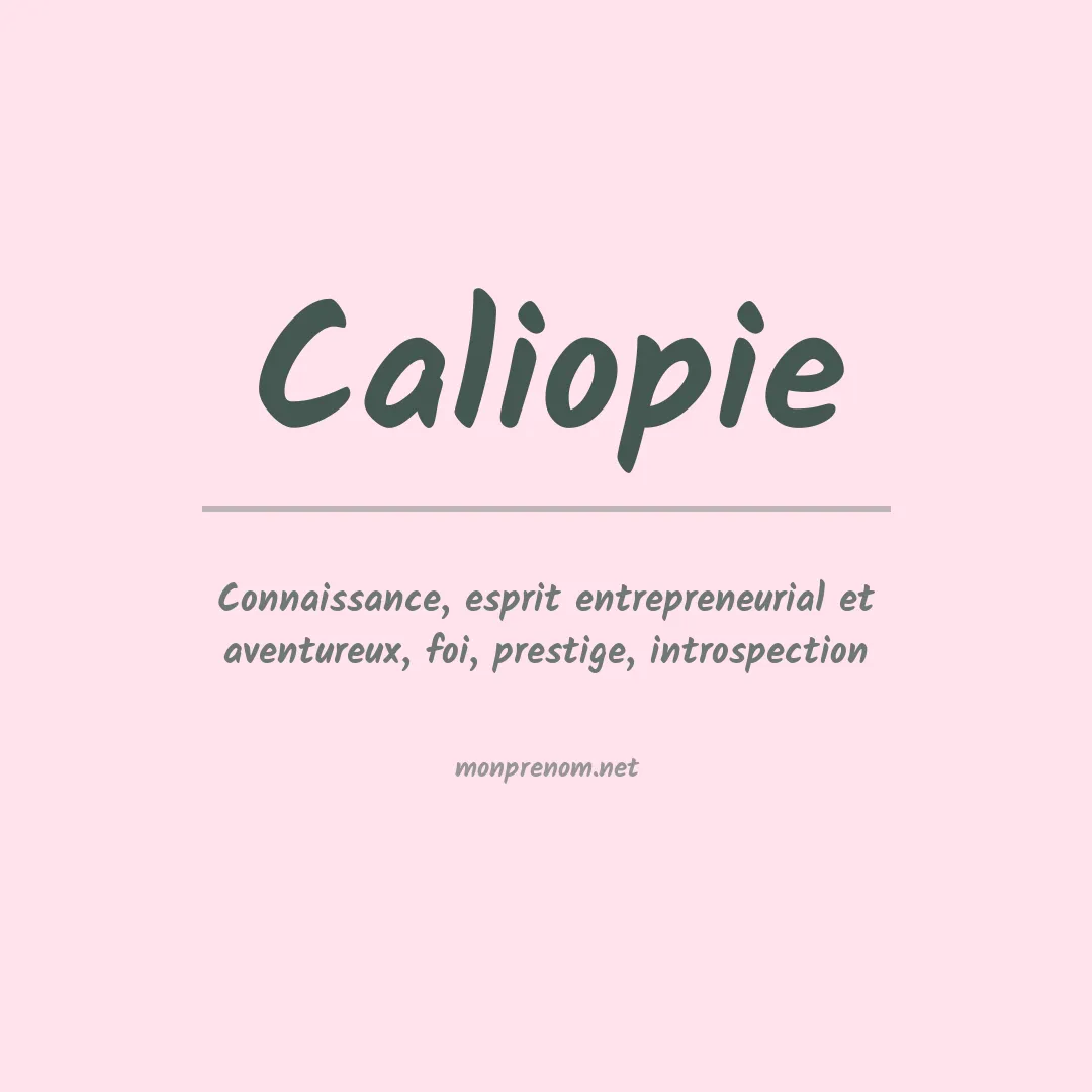 Signification du prénom Caliopie