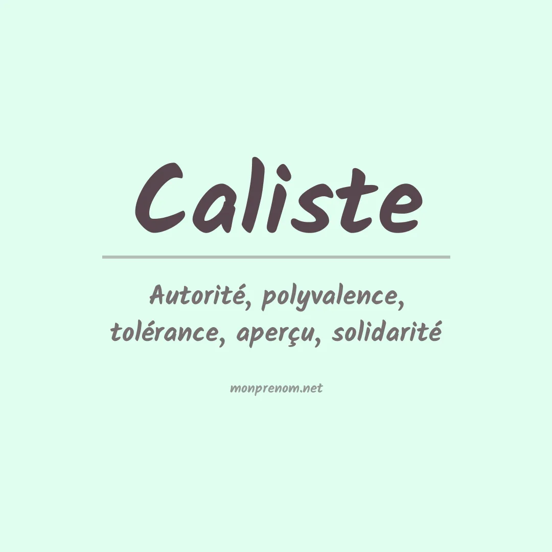 Signification du prénom Caliste