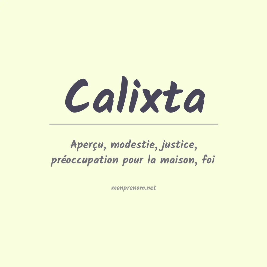 Signification du prénom Calixta