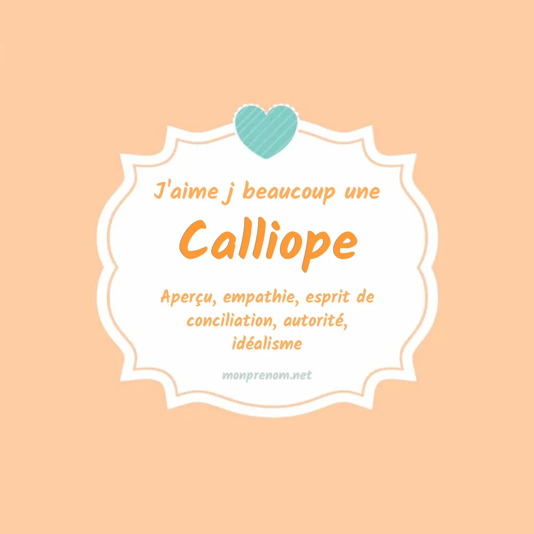 J'aime beaucoup Calliope